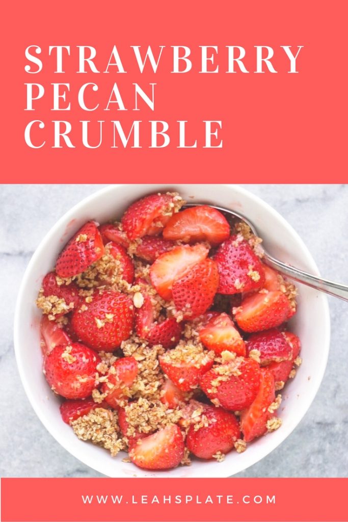 Strawberry Pecan Crumble by Leahs Plate. 683x1024 - Strawberry Pecan Crumble (Vegan & Gluten Free)