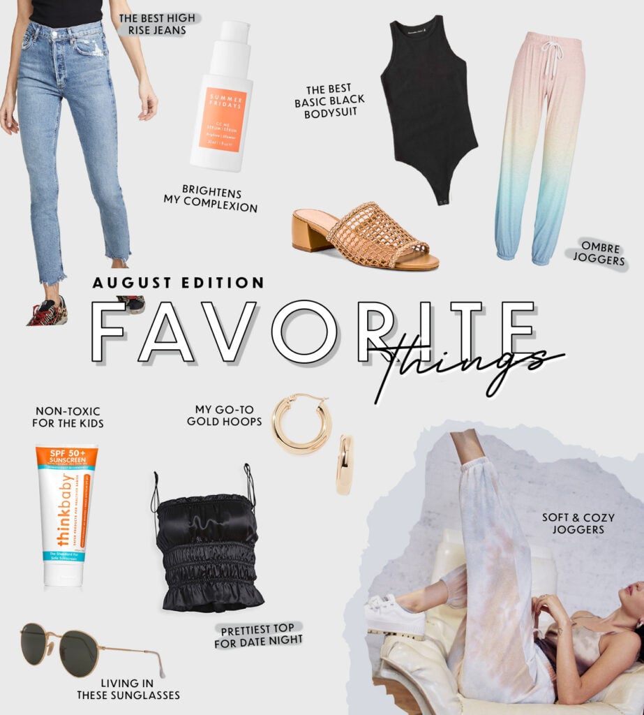 Favorite Things - August Edition